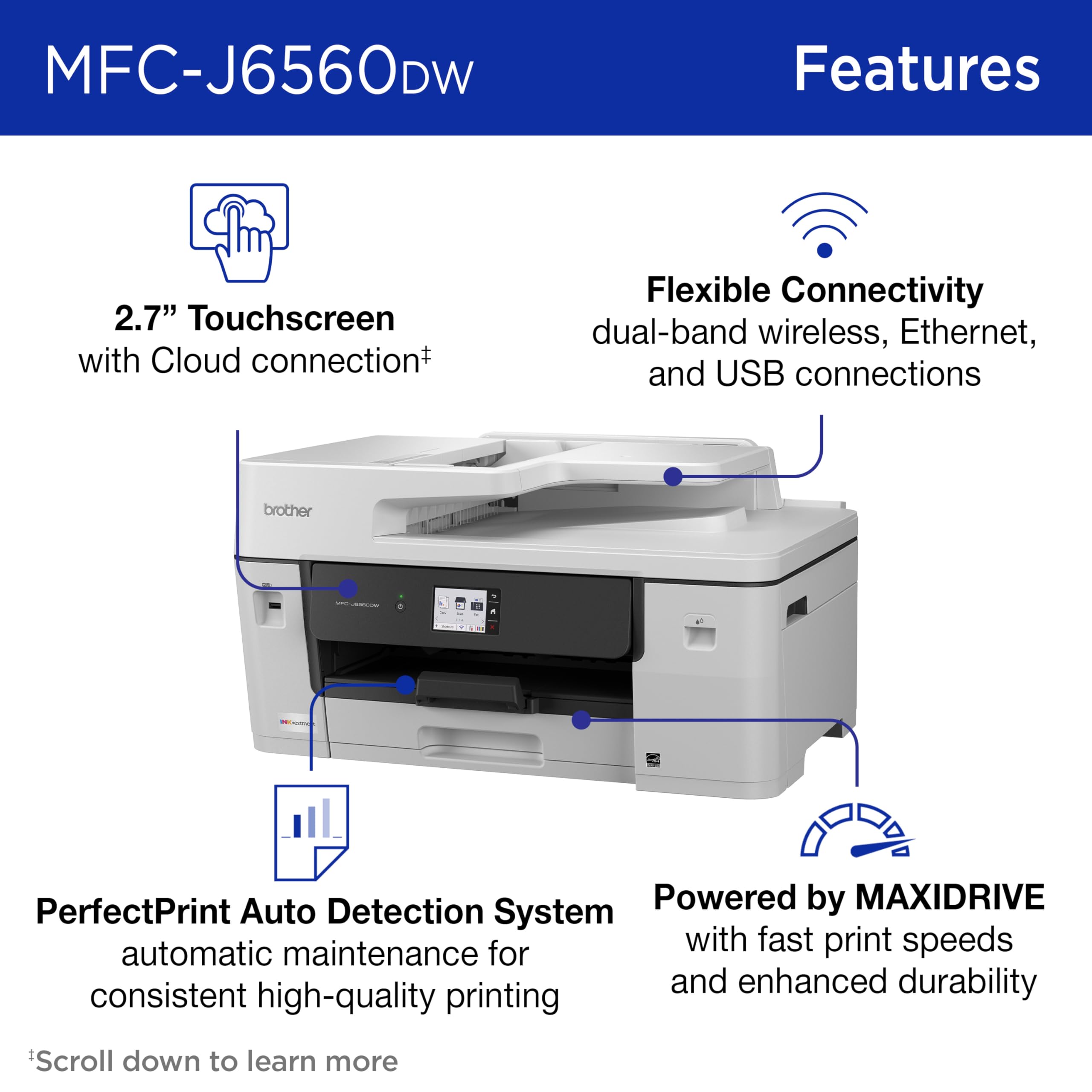 Brother INKvestment 6560 Wireless Color Inkjet All-in-One Printer with 11”x17” Capabilities and 2.7” Color Touchscreen | Includes Refresh Subscription Trial(1) (MFC-J6560DW) - Image 5