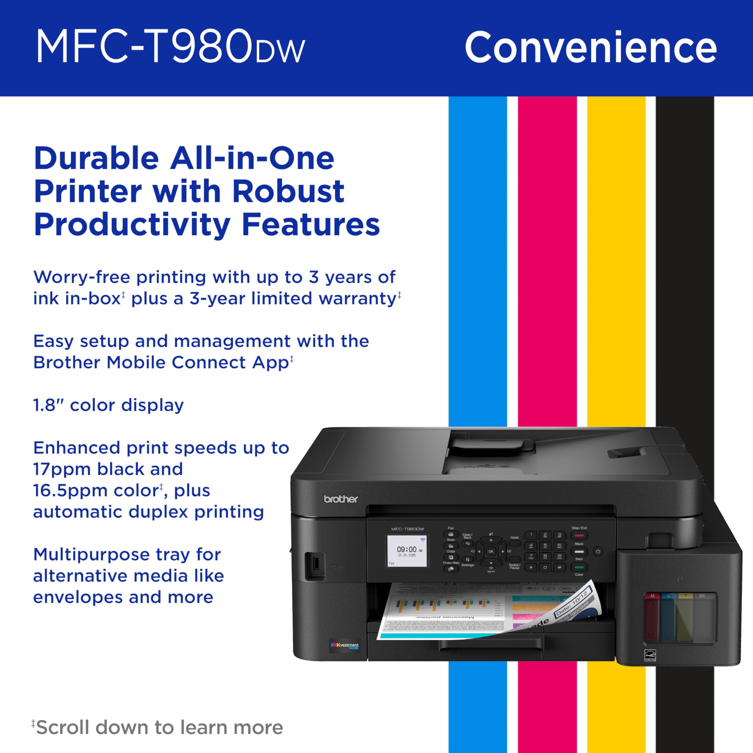 Brother INKvestment Tank 980 Wireless and Ethernet Color Inkjet All-in-One Printer with Multipurpose Tray | Includes up to 3 Years of Ink in-Box(1) and Limited Warranty(2) (MFC-T980DW) - Image 5